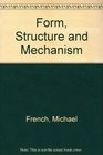 Form Structure and Mechanism