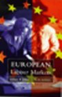 European Labour Markets Analysis and Policy