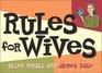 Rules For Wives