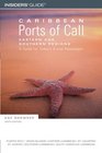 Caribbean Ports of Call Eastern and Southern Regions 6th A Guide for Today's Cruise Passengers