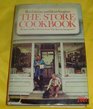 The Store Cookbook Recipes and Recollection from The Store in Amagansett