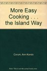 More Easy Cooking    the Island Way