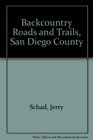 Backcountry roads and trails San Diego County