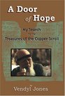 Door of Hope My Search for the Treasures of the Copper Scroll