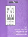 The Twelve Steps and Dual Disorders Workbook A Framework of Recovery for Those of Us with Addiction and Emotional or Psychiatric Illness
