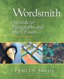 Wordsmith A Guide to Paragraphs and Short Essays Second Edition