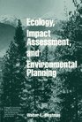Ecology Impact Assessment and Environmental Planning