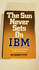 The Sun Never Sets on IBM