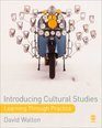 Introducing Cultural Studies Learning through Practice