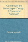 Contemporary Newspaper Design A Structural Approach