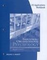 Industrial/Organizational Applications Workbook for Aamodt's Industrial/Organizational Psychology An Applied Approach 7th