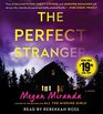 The Perfect Stranger A Novel