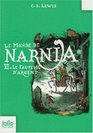 CHRONIQUES DE NARNIA T06   LE FAUTEUIL D'ARGENT NP
