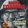 Raised Eyebrows My Years Inside Groucho's House