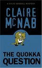 The Quokka Question (Kylie Kendall, Bk 3)