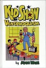 Kidshow Ventriloquism