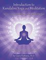 Introduction to Kundalini Yoga Vol 2