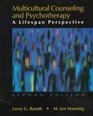 Multicultural Counseling and Psychotherapy A Lifespan Perspective