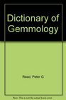 Dictionary of gemmology