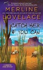 Catch Her If You Can (Samantha Spade, Bk 3)