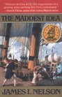 The Maddest Idea (Revolution at Sea, Bk 2)