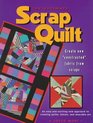 The Ultimate Scrap Quilt