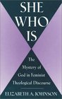 She Who Is 10th Anniversary Edition