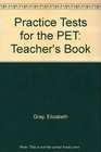 Practice Tests for the PET Teacher's Book