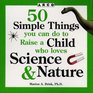 50 Simple Things You Can Do to Raise a Child Who Loves Science  Nature