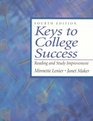 Keys to College Success Reading and Study Improvement