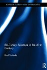 EUTurkey Relations in the 21st Century