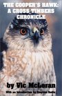 The Cooper's Hawk A Cross Timbers Chronicle