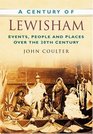A Century of Lewisham