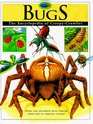 Bugs The Encyclopedia of CreepyCrawlies