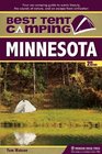 Best Tent Camping Minnesota Your CarCamping Guide to Scenic Beauty the Sounds of Nature and an Escape from Civilization