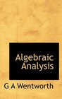 Algebraic Analysis
