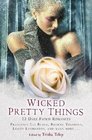 Wicked Pretty Things 13 Dark Faerie Romances