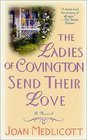 The Ladies of Covington Send Their Love (Ladies of Covington, Bk 1)