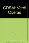 CDSM Verdi Operas