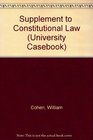 Supplement to  Constitutional Law