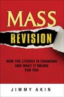 Mass Revision  How the Liturgy Is Changing and What It Means for You