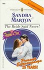 The Bride Said Never! (Wedding of the Year, Bk 1) (Harlequin Presents, No 1955)