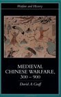 Medieval Chinese Warfare 300900