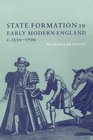 State Formation in Early Modern England c 15501700