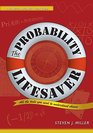 The Probability Lifesaver All the Tools You Need to Understand Chance
