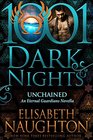 Unchained (Eternal Guardians, Bk 8.5) (Dark Nights, No 42)