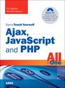 Sams Teach Yourself Ajax JavaScript and PHP All in One