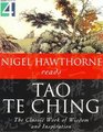 Tao Te Ching The Classic Work of Wisdom and Inspiration
