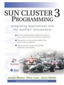 Sun Cluster 3 Programming Integrating Applications into the SunPlex Environment