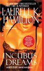 Incubus Dreams (Anita Blake, Vampire Hunter, Bk 12)